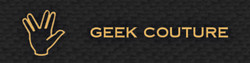 GEEK COUTURE